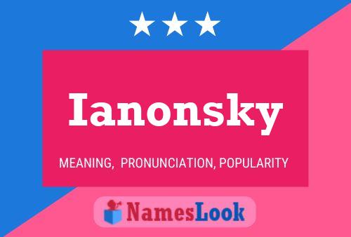 Ianonsky Name Poster