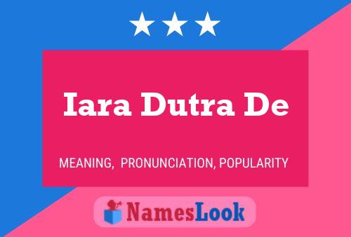 Iara Dutra De Name Poster