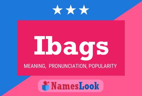 Ibags Name Poster