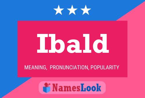 Ibald Name Poster