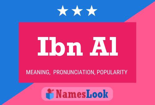 Ibn Al Name Poster