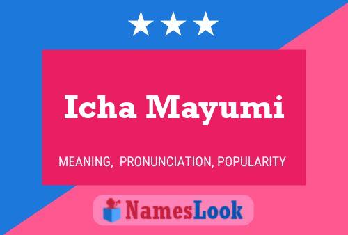 Icha Mayumi Name Poster