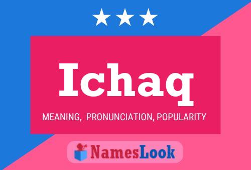 Ichaq Name Poster