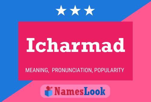 Icharmad Name Poster