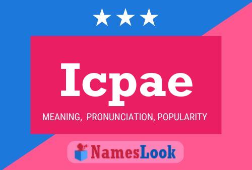 Icpae Name Poster