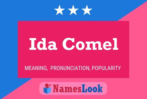 Ida Comel Name Poster