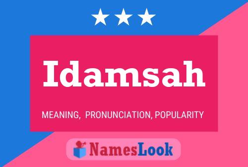 Idamsah Name Poster