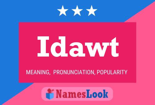 Idawt Name Poster