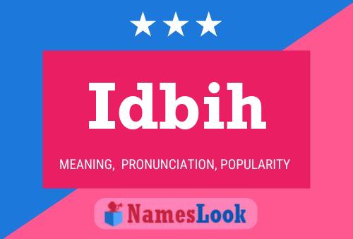 Idbih Name Poster