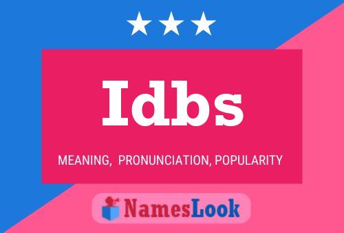 Idbs Name Poster