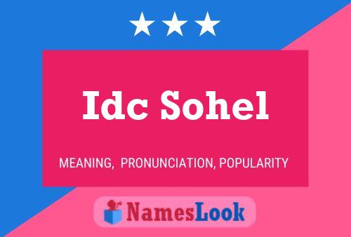 Idc Sohel Name Poster