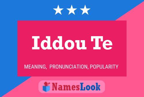 Iddou Te Name Poster