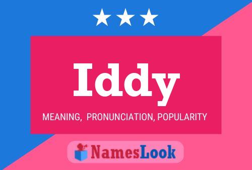 Iddy Name Poster