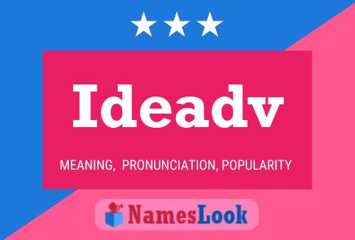 Ideadv Name Poster