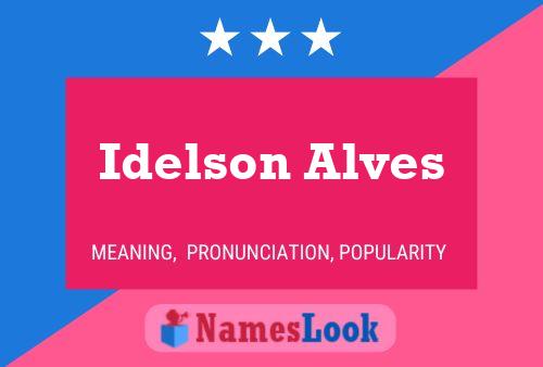 Idelson Alves Name Poster