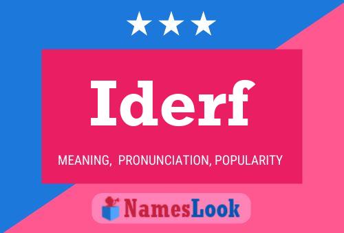 Iderf Name Poster