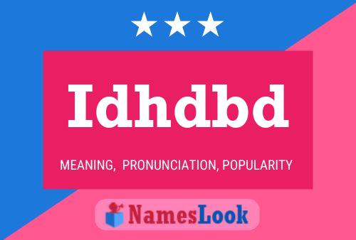 Idhdbd Name Poster