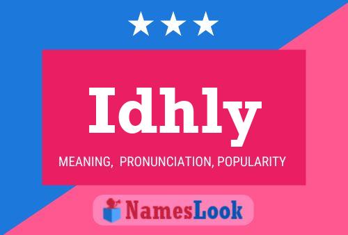 Idhly Name Poster