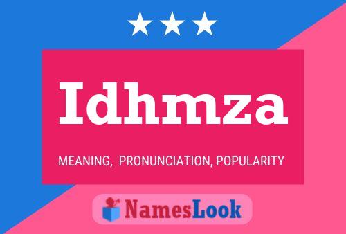 Idhmza Name Poster