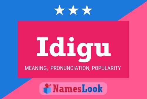 Idigu Name Poster