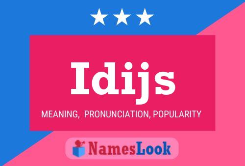 Idijs Name Poster