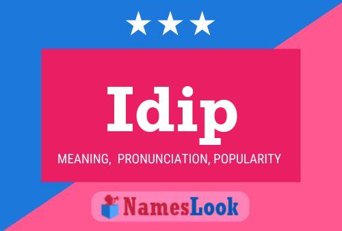 Idip Name Poster