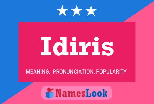 Idiris Name Poster