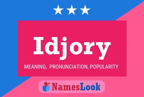 Idjory Name Poster