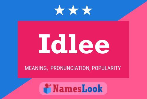 Idlee Name Poster