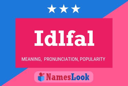 Idlfal Name Poster