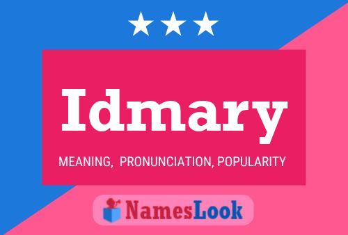 Idmary Name Poster