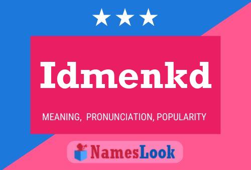 Idmenkd Name Poster