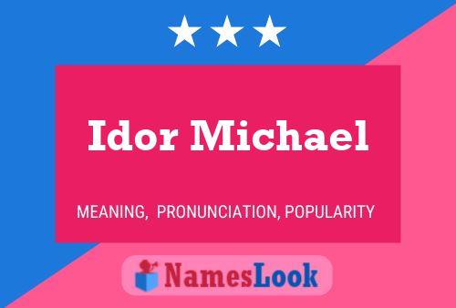 Idor Michael Name Poster