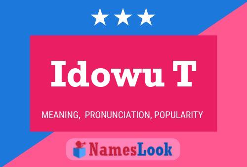 Idowu T Name Poster