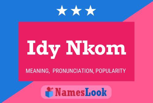 Idy Nkom Name Poster