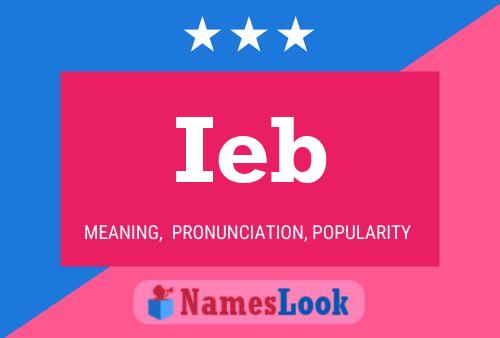 Ieb Name Poster