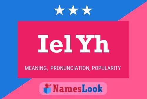 Iel Yh Name Poster