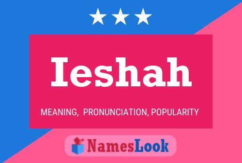 Ieshah Name Poster