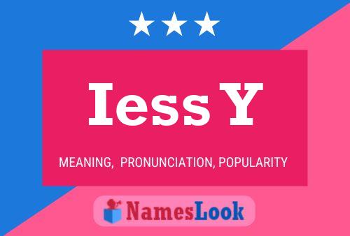 Iess Y Name Poster