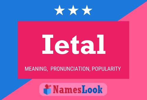 Ietal Name Poster