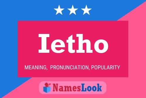 Ietho Name Poster