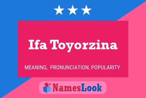 Ifa Toyorzina Name Poster