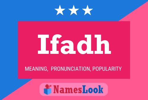 Ifadh Name Poster