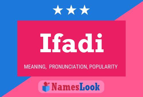 Ifadi Name Poster