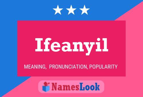 Ifeanyil Name Poster