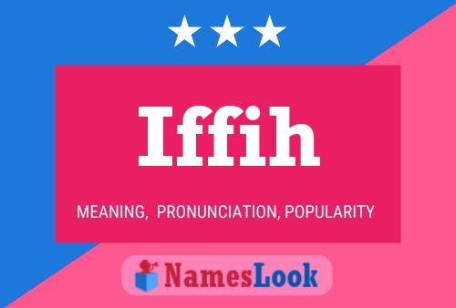 Iffih Name Poster