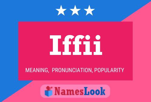 Iffii Name Poster