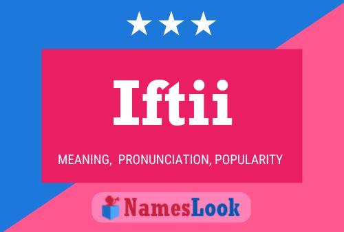 Iftii Name Poster