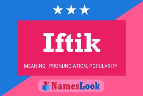 Iftik Name Poster