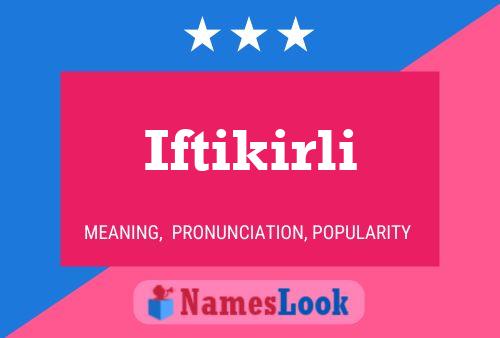 Iftikirli Name Poster